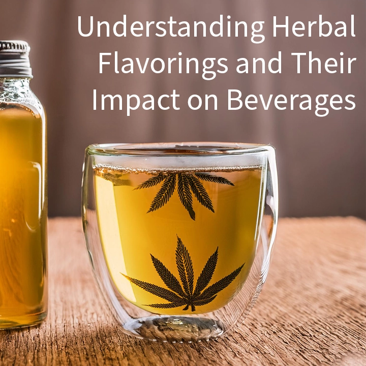 Understanding Herbal Flavorings